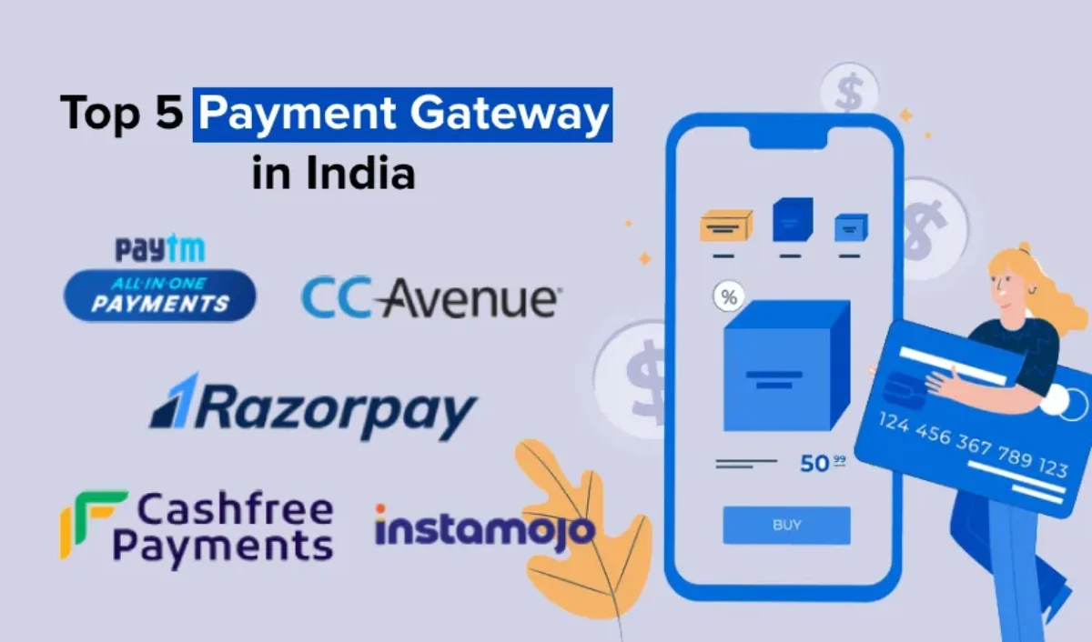 Payment Gateways India: Top 5 Platforms Powering Digital Transactions